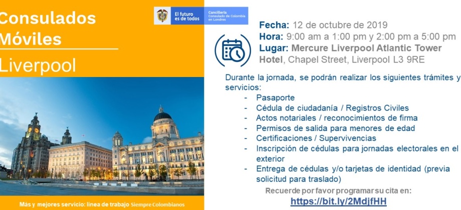 Datos de la jornada de Consulado Móvil en Liverpool el 12 de octubre organizada por el Consulado de Colombia 