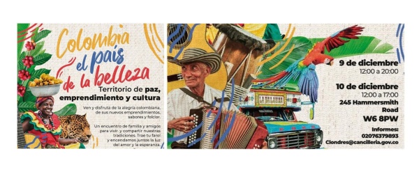 El Consulado de Colombia en Londres invita al evento “Colombia, el país de la belleza: territorio de paz, emprendimiento y cultura”, el 9 y 10 de diciembre de 2023 en 245 Hammersmith Road