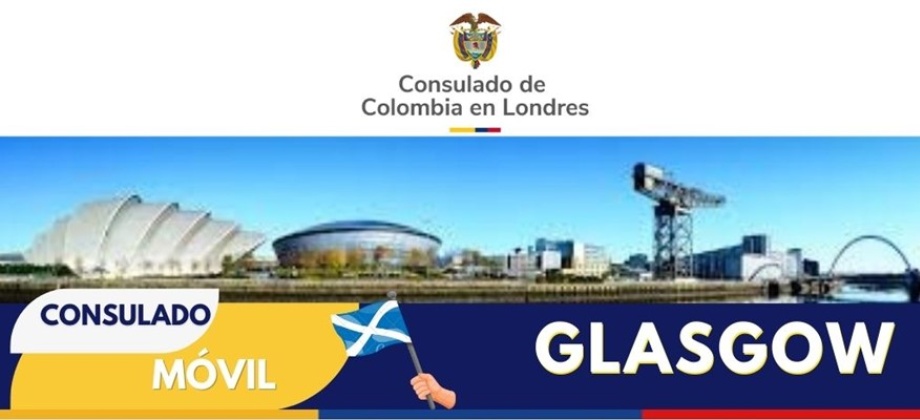 Atención comunidad colombiana en Escocia realizaremos Consulado Móvil este 8 de febrero de 2025