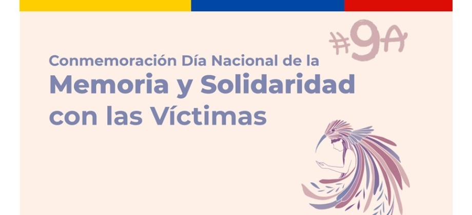 Consulado de Colombia en Londres invita al "Ciclo de Talleres Conmemoración y Reconocimiento a Víctimas del Conflicto Armado"