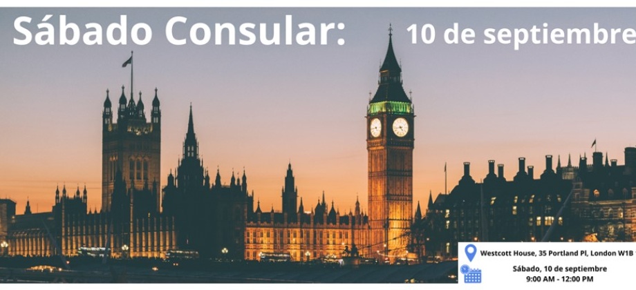 Este 10 de septiembre se realiza la jornada de sábado consular en Londres