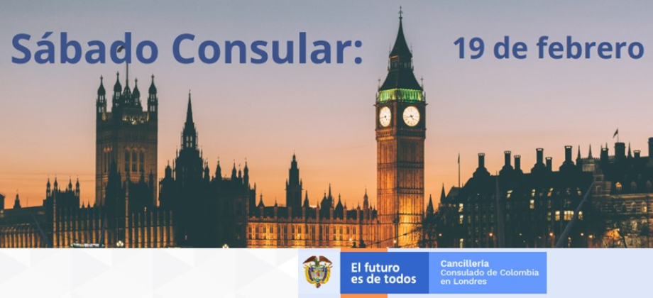 Consulado de Colombia en Londres realizará el primer Sábado Consular del año el 19 de febrero