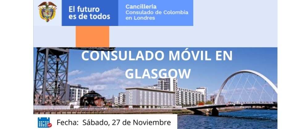 Jornada de Consulado Móvil en Glasgow el 27 de noviembre