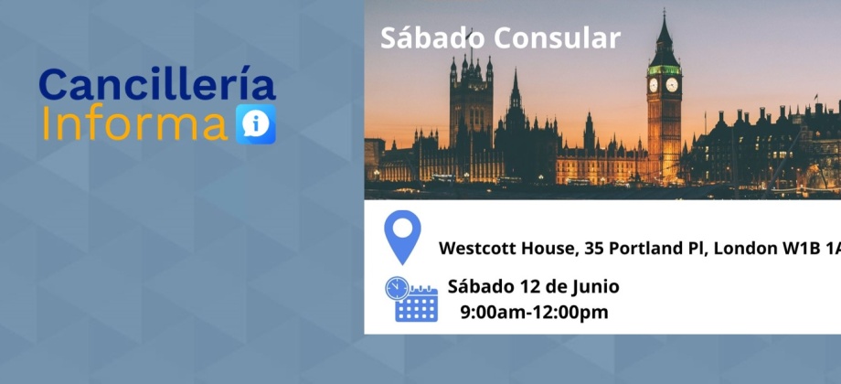 Consulado de Colombia en Londres realizará una jornada de Sábado Consular, el 12 de junio de 2021
