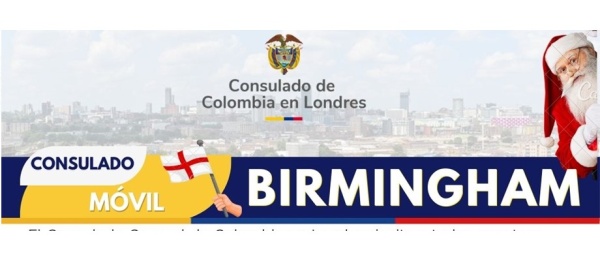 Consulado de Colombia en Londres invita a jornada de Consulado Móvil en Birmingham el 21 de diciembre de 2024