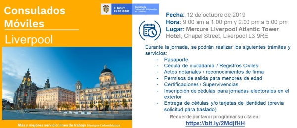 Datos de la jornada de Consulado Móvil en Liverpool el 12 de octubre organizada por el Consulado de Colombia 