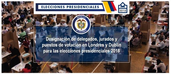 Designación de delegados, jurados y puestos de votación en Londres y Dublín para las elecciones presidenciales 2018