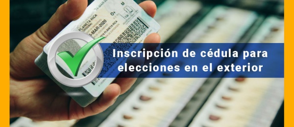 Conozca cómo inscribir su Cédula de Ciudadanía para las elecciones en el exterior